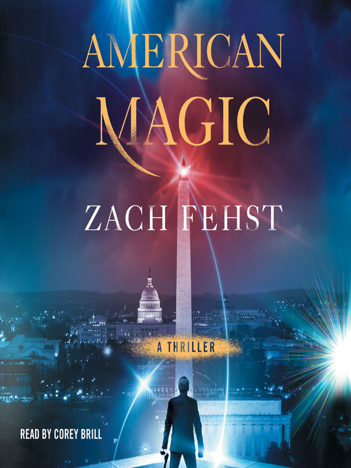 Title details for American Magic by Zach Fehst - Wait list